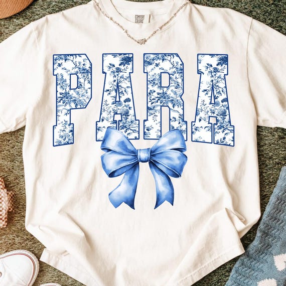 Para Png, Preppy Para Png, Back To School Png, Floral Toile Blue Coquette Bow Png, Paraprofessional Png, First Day of School Png Teacher Png