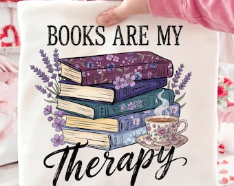 Bücher sind meine Therapie PNG: Blumen Girly Bookish Reader Sublimationsdesign, Blumenbuch Png, Buch Png-Design, Buchliebhaber Png digitaler Download