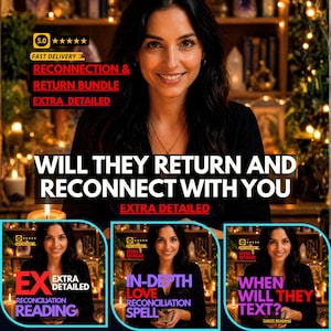 Puede incluir: Anuncio con una mujer sonriendo y texto superpuesto. El texto incluye "Reconnection & Return Bundle" y "Will They Return and Reconnect With You." El texto adicional dice "Reconciliation Reading," "Love Reconciliation Spell," y "When Will They Text?"