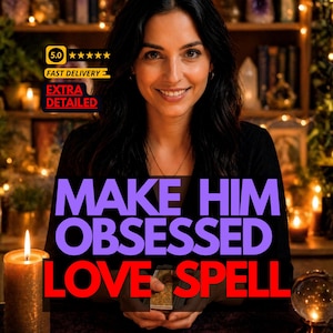 May include: A woman smiling, with text that reads "MAKE HIM OBSESSED LOVE SPELL". The image includes a lit candle, a crystal ball, and a deck of cards. Additional text indicates "FAST DELIVERY" and "EXTRA DETAILED".