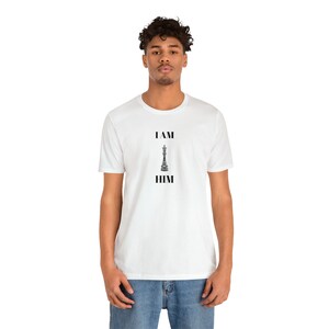 Camiseta unisex de manga corta I AM HIM