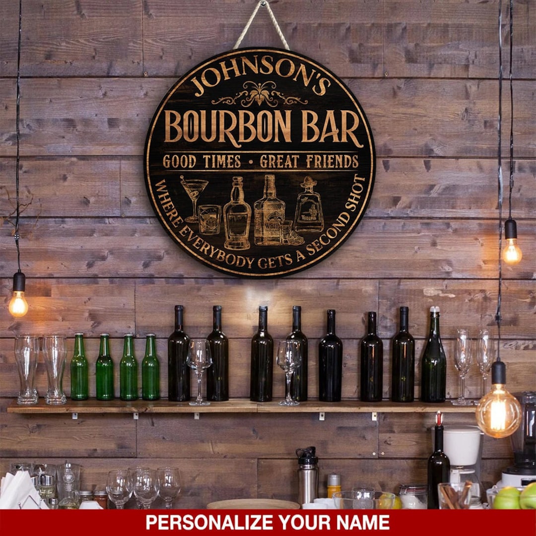 Bourbon Bar Wood Sign Bourbon Signs Bar Decor Personalized Etsy
