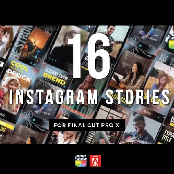 16 Sets of Instagram Stories | Social Media, IG Story, Stylish Vertical Poster Cover Promo Animation Intro | for Final Cut Pro X FCPX Plugin