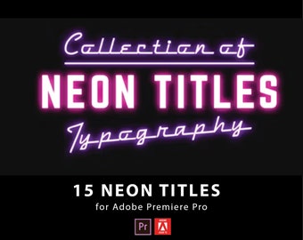 Paquete de 15 títulos de neón / Plantilla de gráficos en movimiento, Neón, Luces, Título, Texto, Abridor, Animación de texto animado / para Adobe Premiere Pro