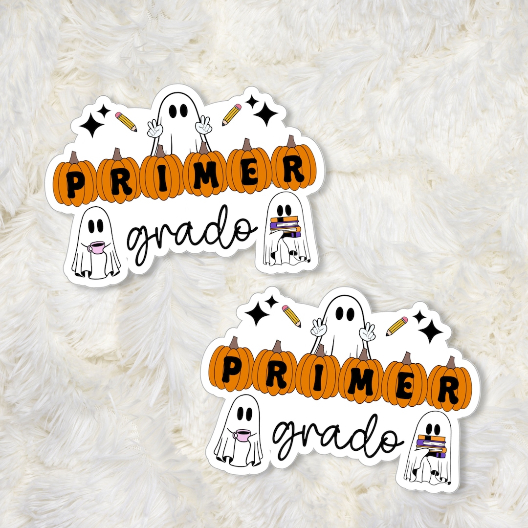 Primer Grado Sticker, First Grade Teacher Sticker, 1st Grade Teacher ...