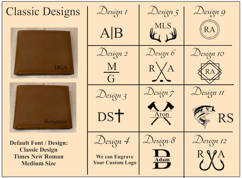 May include: A display of brown leather wallets with various engraved designs and initials. The image showcases different font styles and logo options, including initials, symbols, and custom engravings. The text reads "Classic Designs".