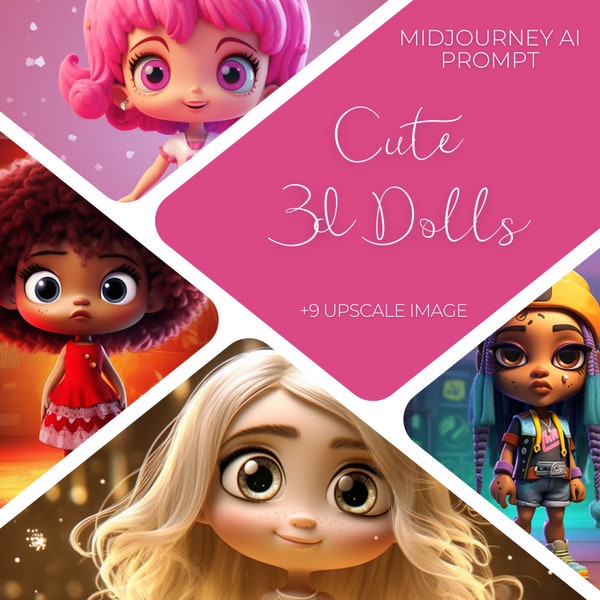 Midjourney Prompt for Cute 3D Doll, Midjourney Cartoon Prompt for Funny Doll, Cute Cartoon Girl Pormpt, Prompt for Kids, Prompt for Children