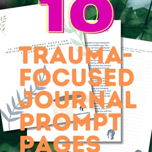 Trauma Recovery: 10 Journal Prompt Pages