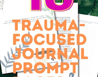 Trauma Recovery: 10 Journal Prompt Pages