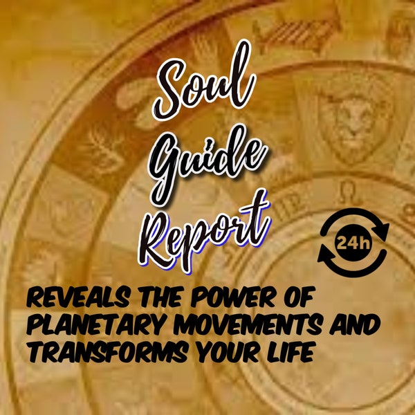 Unlock Your Destiny: Soul Guide Report Reveals the Power of Planetary Movements and Transforms Your Life, Astrology Report