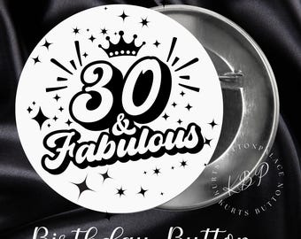 It's My 30th Birthday, Cutom Birthday Pin, Birthday Favors, Souvenir for Guest, Milestone Birthday Button | 30th Birthday Theme, Turning 30