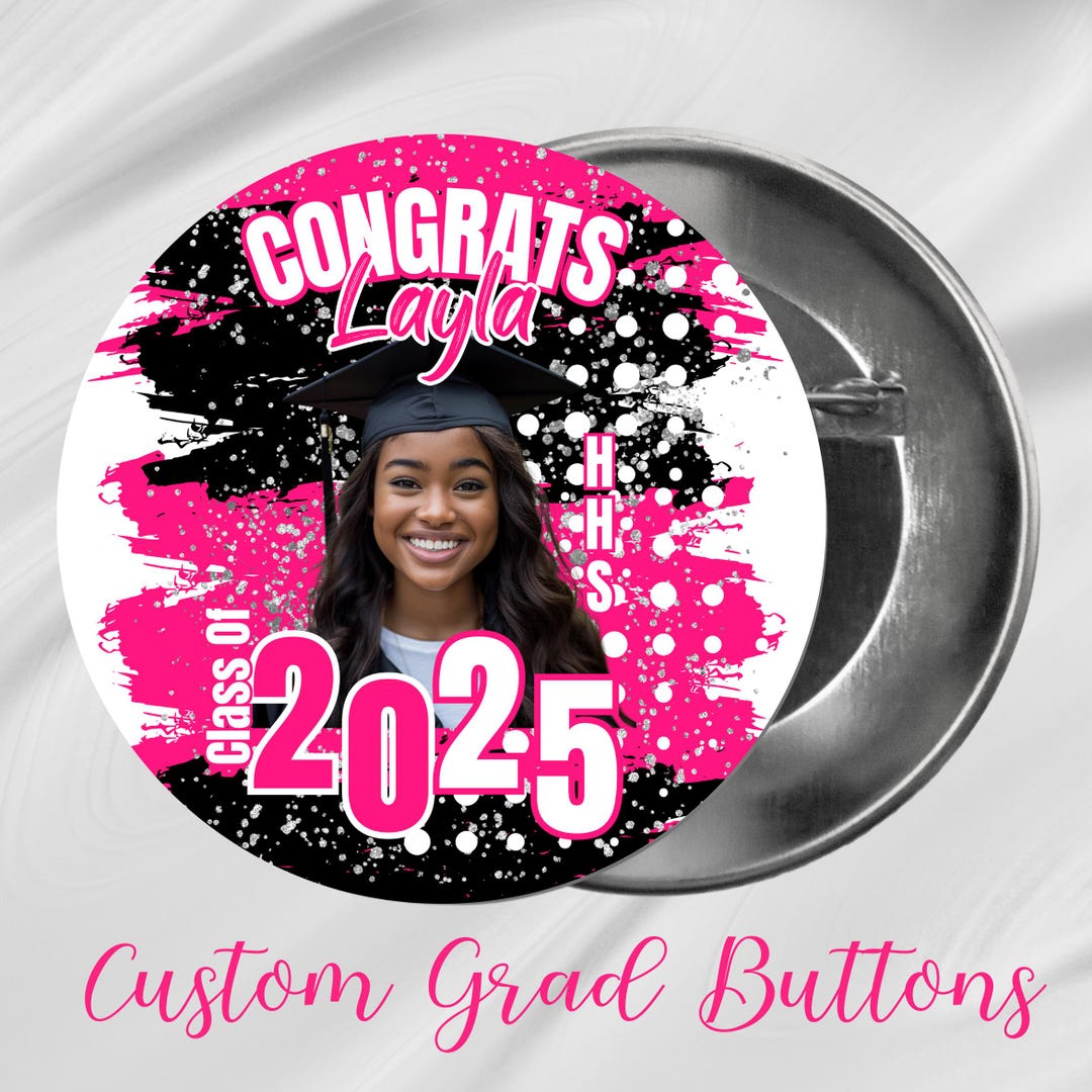 Custom Grad Buttons 2026 Graduation Class of 2026 Congratulation Family ...