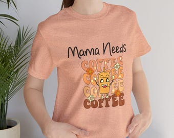 ママにはコーヒーが必要Tシャツ、疲れたママへのギフト