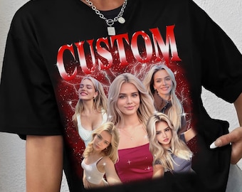 Custom Your Own Bootleg Tee, Retro Custom Bootleg Rap Tee, Custom Your Photo, Girlfriend T Shirts 90s Custom, Vintage Graphic 90s Tshirt