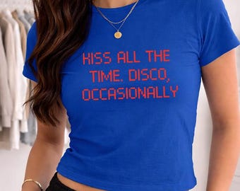 Kiss All The Time. Disco Occasionally Baby Tee,  Harry Album Merch Tour Concert Unisex T-Shirt Top, Y2k CropTop, Vintage Music Top