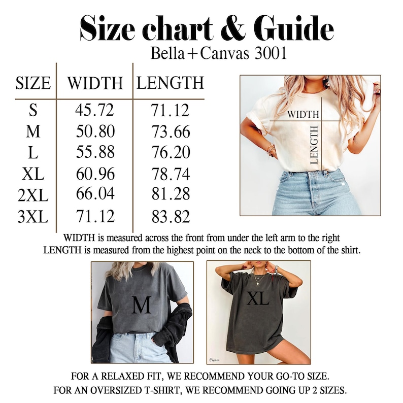 May include: Size chart for Bella + Canvas 3001 t-shirts, showing width and length measurements in inches for sizes S through 3XL. The chart includes a photo of a model wearing a white t-shirt and a photo of two t-shirts, one in size M and one in size XL.