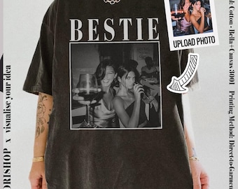 Personalised Bestie Shirt, Custom Photo Best Friend Shirt, Friendship Gift, Birthday Gift for Friend, BFF Birthday Gift Idea, Vintage Shirt