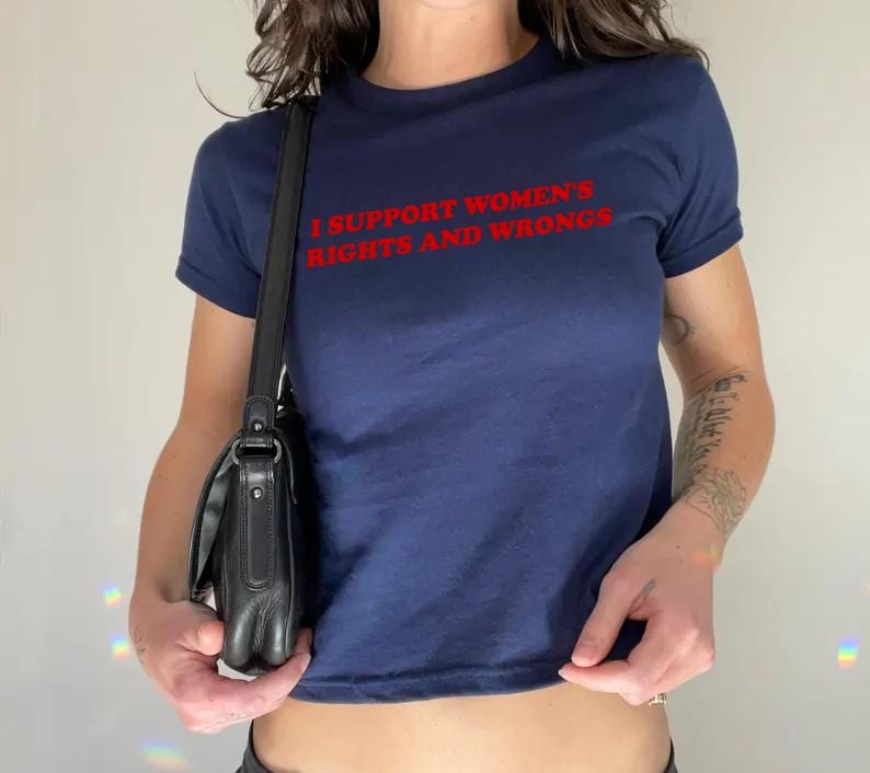 I Support Women's Rights And Wrongs Baby Tee, Y2K Retro Baby Tee, Funny Feminist T Shirt, Women Shirt, Feminism Baby Tee Shirt, image 3