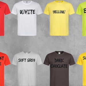 May include: Eight short-sleeved t-shirts in a variety of colours, each with a colour name in bold black text. Colours include scarlet red, white, yellow, bright lime, brilliant orange, soft grey, dark chocolate, and sunflower yellow.