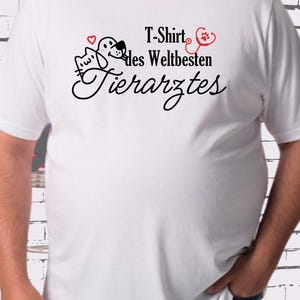 T-shirt of the world&#39;s best veterinarian...T-shirt gift idea for veterinarians, T-shirt with saying for men