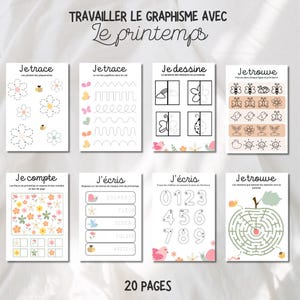 May include: A set of 8 printable worksheets for kids to practice tracing, drawing, counting, and writing. The worksheets feature a spring theme with images of butterflies, flowers, birds, and bees. The text on the worksheets is in French.