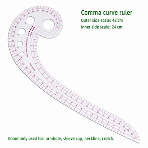 May include: A clear plastic comma curve ruler with red markings and text. The outer side scale is 16.5 inches, and the inner side scale is 9.4 inches. Commonly used for armholes, sleeve caps, necklines, and crotches.