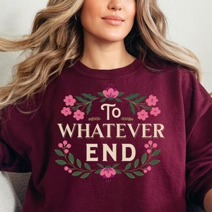 Bluza Tron Szkła, Romantyczna Fantazja Cytat SJM, Do Jakiegokolwiek Końca, Prezent Miłośnika Książek, Bluza Z Kapturem Unisex