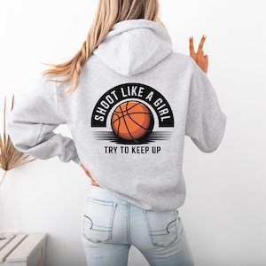 Girls Basketball Hoodie: Shoot Like a Girl - Unisex Sports Sweatshirt