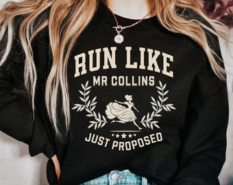 Pride and Prejudice Sweatshirt: Jane Austen Book Lover Gift