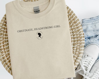 Pride and Prejudice-shirt: eigenzinnig, koppig meisje - Jane Austen-shirt