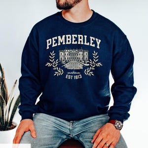 Pemberley Stolz und Vorurteil Jane Austen Sweatshirt Buch Liebhaber Geschenk Buch Sweats Bookish Booktok Bookstagram Bookish Geschenk Buch Liebhaber Regency Bild 6
