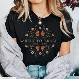 Barely Tolerable Pride And Prejudice Jane Austen Shirt Book Lover Gift Book Sweatshirt Bookish Booktok Bookstagram Bookish Gift Book Regency