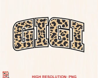 Leopard Gigi Png, Gigi Cheetah Varsity Shirt, Trendy Gigi Arched Png, Mother's Day Sublimation Download, DTF Printable, Cheetah png