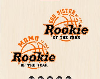 Basketball Theme Shirts Svg - God Sister, Momo of the Rookie of the Year | Gameday Svg Dxf Png, Dtf, Sublimation, Cut Files