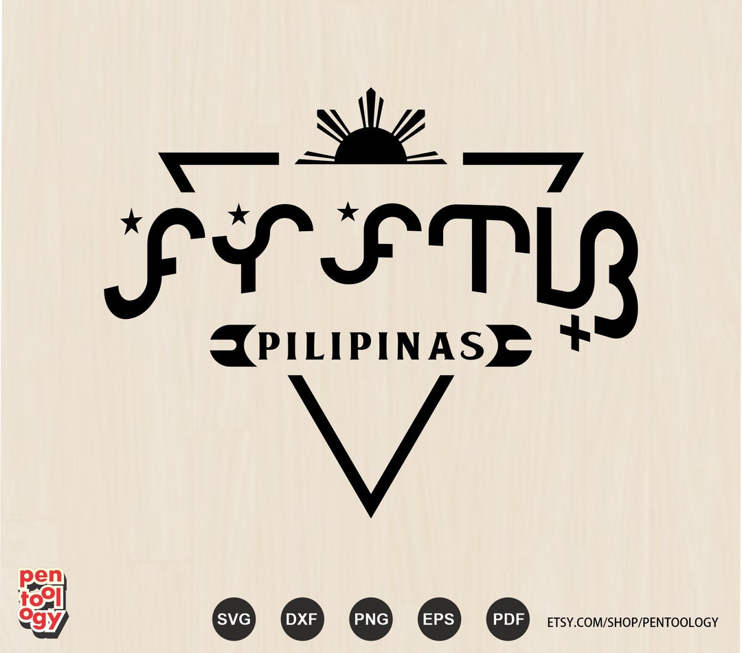 Pilipinas Baybayin SVG: Filipino Patriotic Design (digital Download
