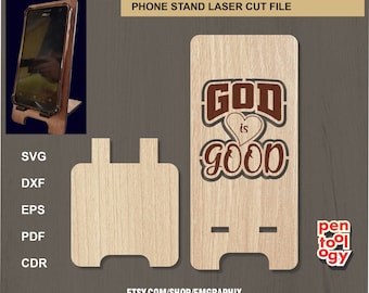 God is Good SVG, Cell phone Stand Laser Cut File, Christian Theme Phone Holder Cut Pattern, SVG for Laser, Glowforge, svg dxf vector file