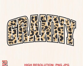 Leopard Granny Png, Granny Leopard Varsity Shirt, Trendy Granny Arched Png, Mother's Day Sublimation Download, DTF Printable, Cheetah png
