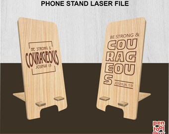 Be Strong and Courageous Phone Stand SVG | Joshua 1:9 Bible Verse | Christian Laser Cut Design