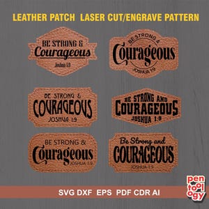 Peut inclure: Six patchs en cuir brun avec un design découpé au laser. Chaque patch présente le texte "Soyez fort et courageux" avec le verset biblique "Josué 1:9".