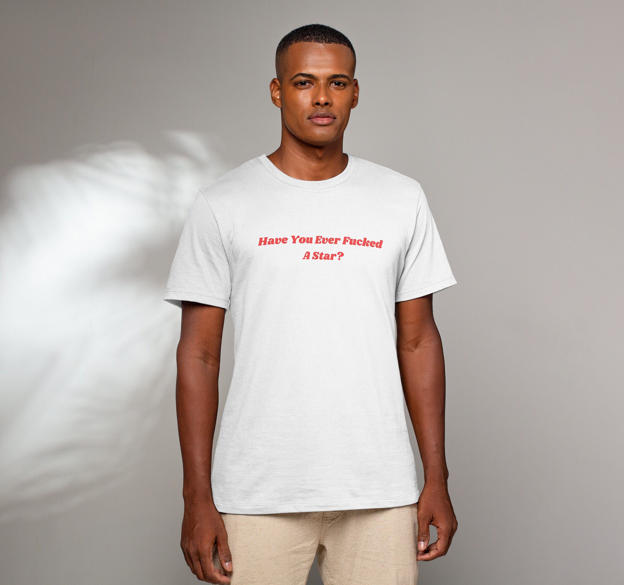 Have You Ever Fucked a Star Tee, Fashion Tee, Y2K T-shirt - Etsy