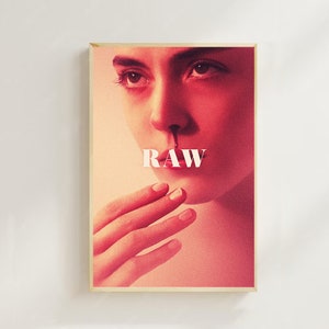 Raw (2016)--Pôster de filme (estilo regular) Impressão artística, decoração para casa, pôster de arte para presente, pôster em tela
