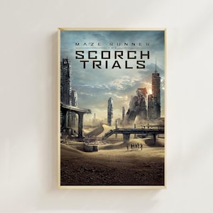 Maze Runner :  The Scorch Trials  -  Movie Poster (Regular Style) Art Prints,Home Decor, Art Poster for Gift，Canvas Poster