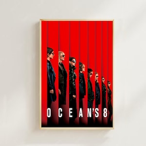 Ocean's Eight (2018) – Filmposter (normaler Stil), Kunstdrucke, Heimdekoration, Vintage-Filmposter, Leinwandposter