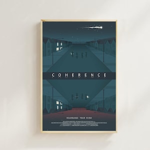 Coherence--Movie  Poster(Regular Style) Art Prints,Home Decor,Vintage Movie Poster,Canvas Poster