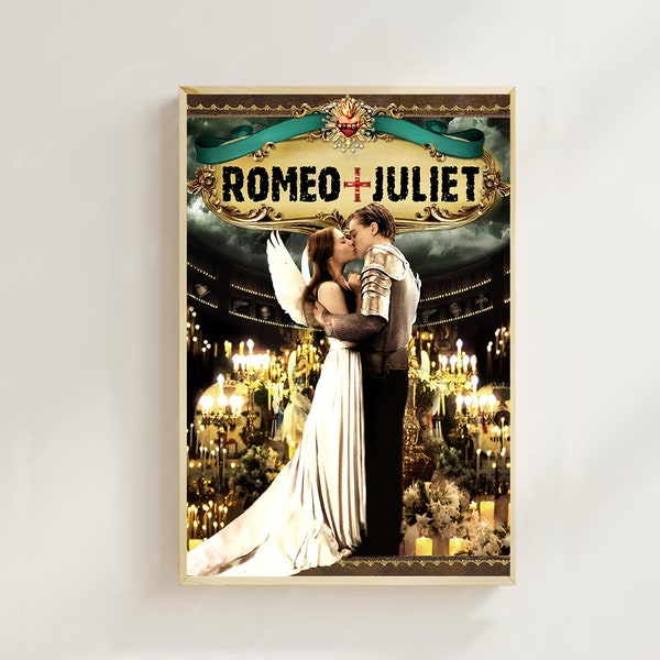 Romeo + Juliet (1996)--Movie Poster (Regular Style)Art  printing, Home Decor, Art Poster for Gift，Canvas Poster