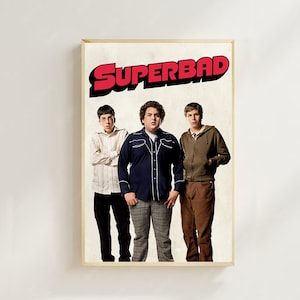 Superbad (2007)--Movie  Poster(Regular Style) Art Prints,Home Decor,Vintage Movie Poster,Canvas Poster