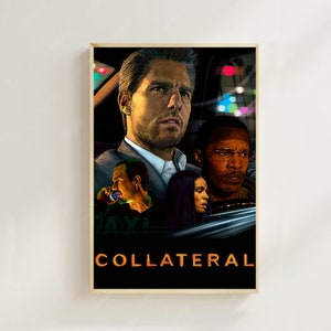 Può includere: Un poster del film Collateral, con Tom Cruise e Jamie Foxx. Il poster è nero con un titolo rosso e arancione e un'immagine sfocata degli attori in un'auto.