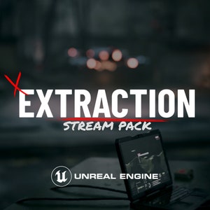 Extraction Unreal Engine Animated Stream/Twitch Overlay Pack |  Extraction Shooter Stream Overlays | Alerts, OBS Scenes and more