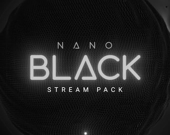 Nano Black Animated Stream/Twitch Overlay Pack |  Black Stream Package | Alerts, Webcam Overlays, OBS Scenes, Transitions, Panels