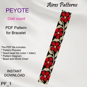 May include: A digital download pattern for a peyote stitch bracelet with red flowers on a black and cream background. The pattern includes a preview, bead list, diagram, and bead and world chart.  The text "Peyote Odd count PDF Pattern for Bracelet" is at the top of the image. The text "Aires Patterns" is at the top right of the image. The text "INSTANT DOWNLOAD PF_1" is at the bottom of the image.